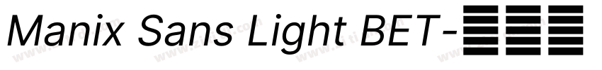 Manix Sans Light BET字体转换